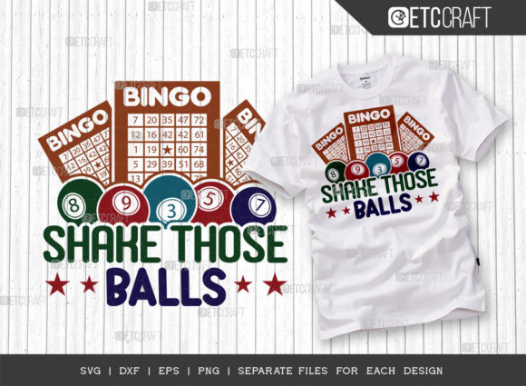 Download Shake Those Balls SVG Cut File, Bingo - Premium Bundle